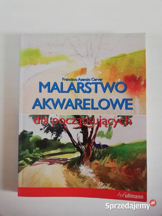 Malarstwo akwarelowe początkujących jm Osięciny sprzedam