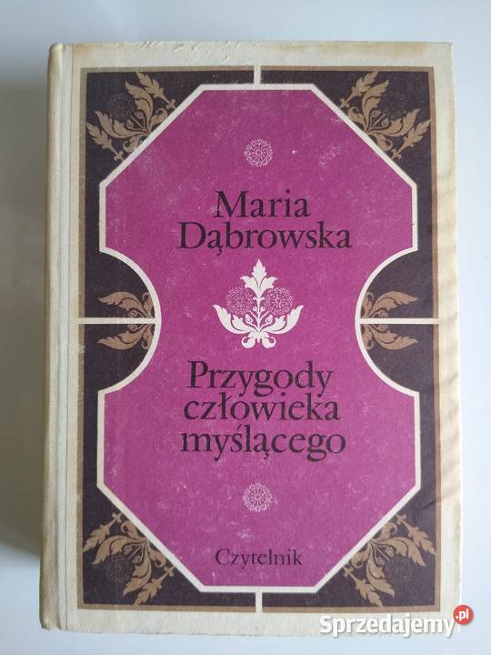 Przygody człowieka myślącego Maria Dąbrowska Gdańsk