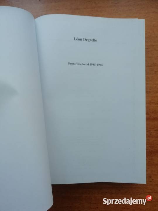 Front wschodni 19411945 Leon Degrelle Wrocław