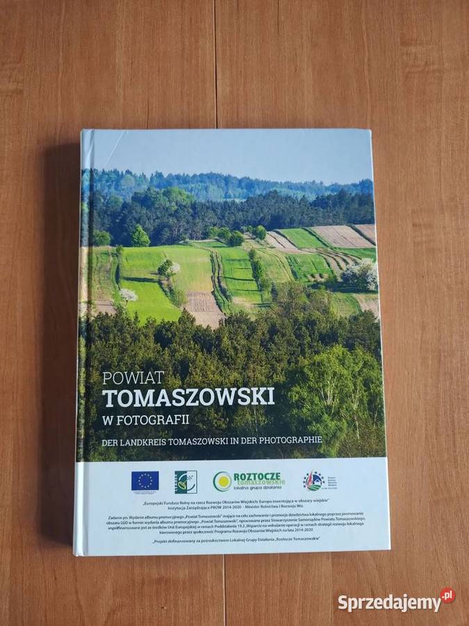 Powiat Tomaszowski w Fotografii sprzedam