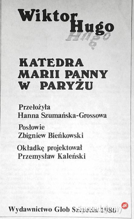 Katedra Marii Panny w Paryżu Victor Hugo Pozostałe Chełm