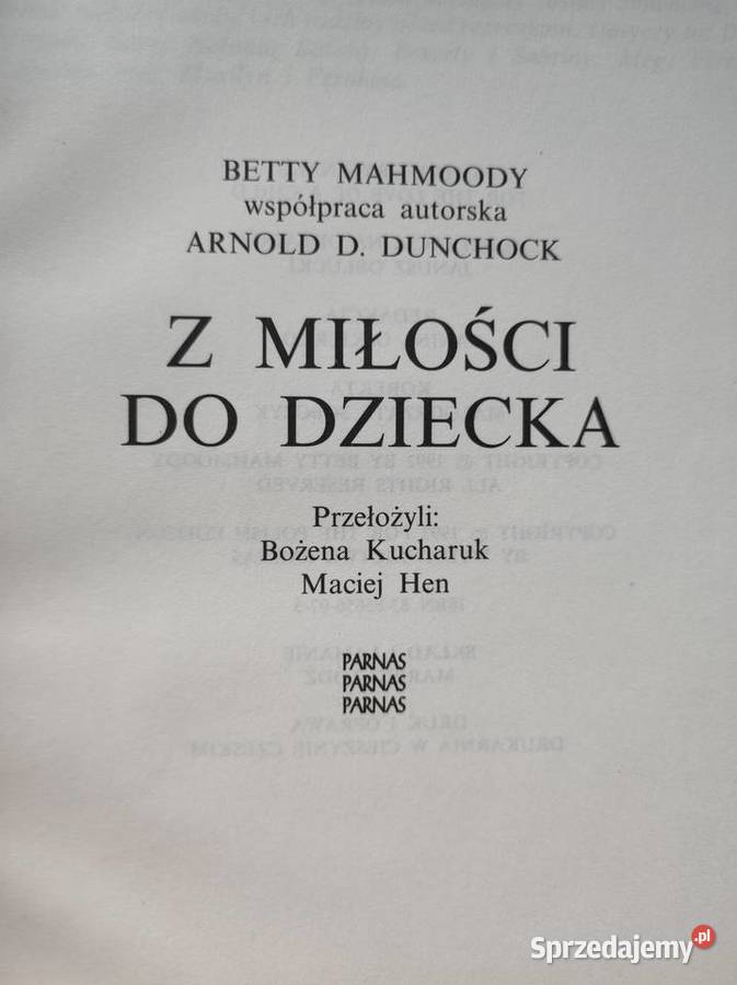 Betty Mahmoody Z miłości do dziecka Kielce