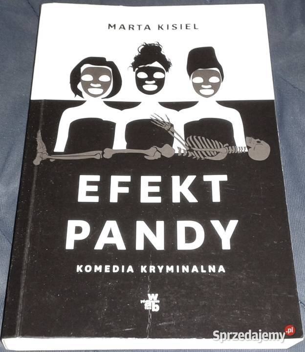 Efekt pandy Marta Kisiel Chełm