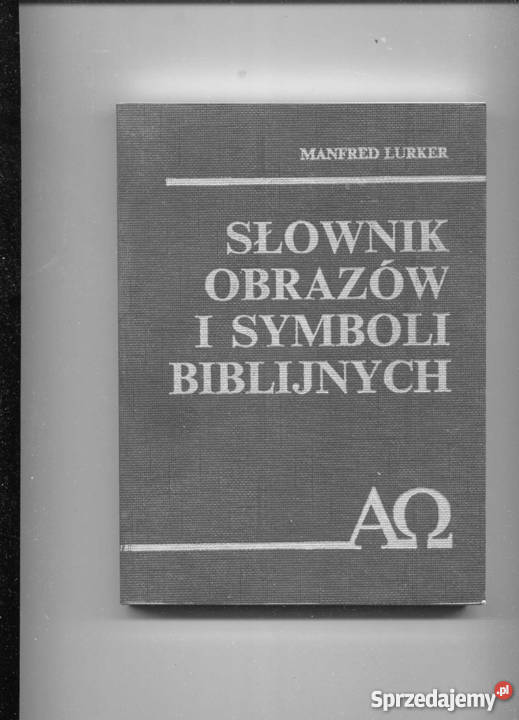 Słownik obrazów i symboli biblijnych zachodniopomorskie Szczecin
