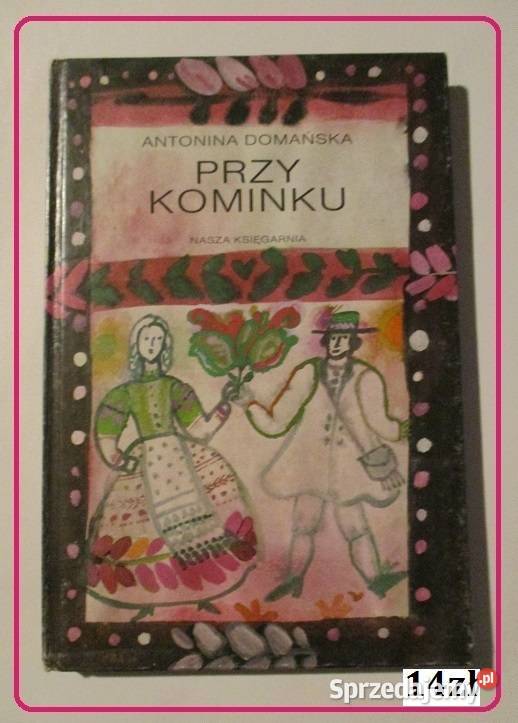 kominku ADomańskabaśnie bajki Łódź sprzedam