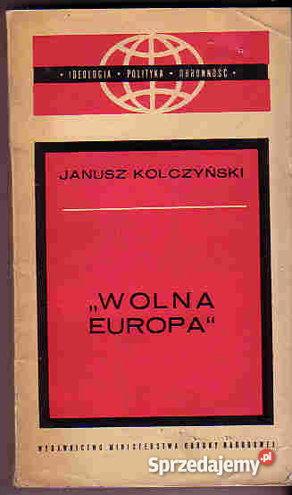 4427 WOLNA EUROPA JANUSZ KOLCZYŃSKI małopolskie
