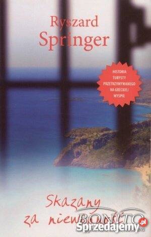 RYSZARD SPRINGER SKAZANY NIEWINNOŚĆ FA Goleniów