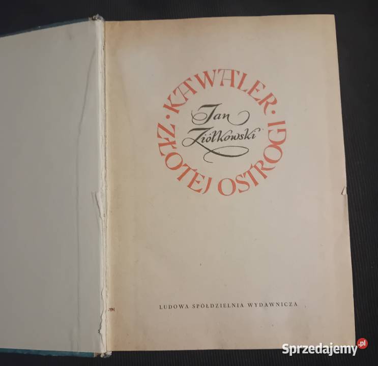 Jan Ziółkowski Kawaler Złotej Ostrogi LSW 1967 r Koźminek