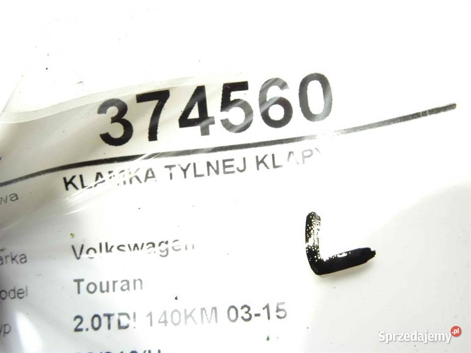 KLAMKA TYLNEJ KLAPY VW TOURAN Van minibus 0310 osobowe