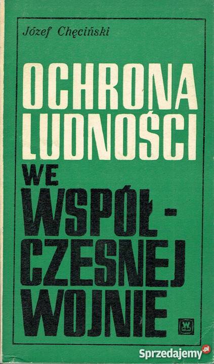 OCHRONA LUDNOŚCI WE WSPÓŁCZESNEJ WOJNIE lubelskie Chełm