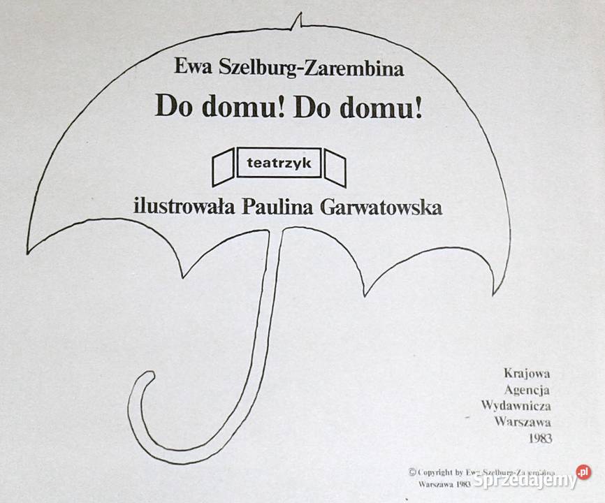 Do domu Do domu Ewa Szelburg Zarembina Książki dla dzieci Chełm