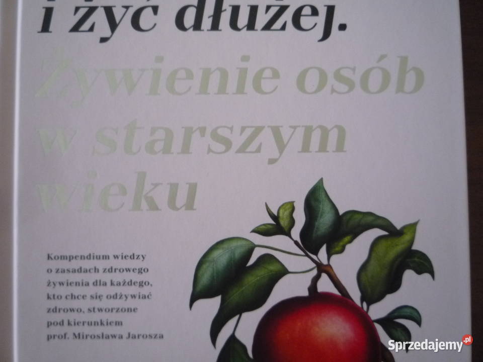 NOWA Książka Lidl Jeść zdrowiej i żyć dłużej poradnik Książki i Podręczniki Szczecin sprzedam
