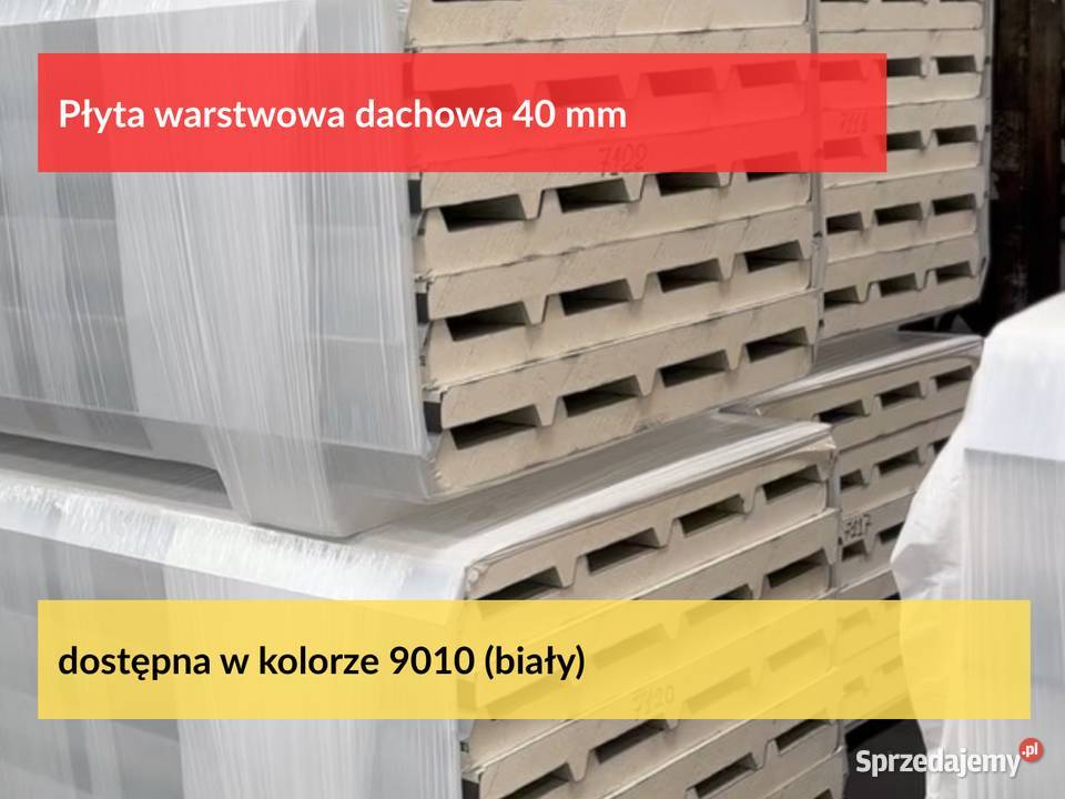 Dachowa płyta warstwowa 40mm najtaniej Płyty z Dom i Ogród Puszczykowo