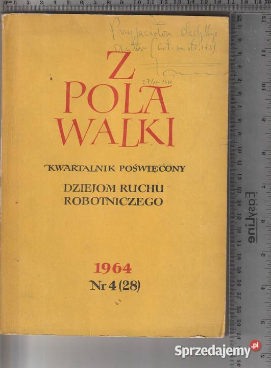 Z pola walki kwartalnik ruchu robotniczego 41964 Pruszków