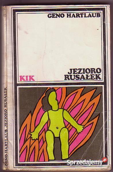5361 JEZIORO RUSAŁEK GENO HARTLAUB literatura piękna - proza zagraniczna Czyrna