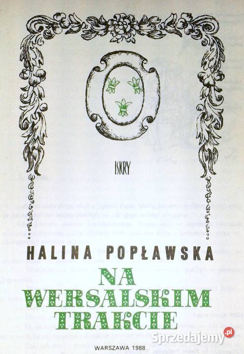 Na wersalskim trakcie Halina Popławska miękka Chełm