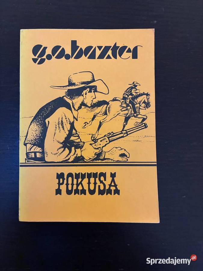 George Owen Baxter Pokusa Proza i poezja Kultura i Rozrywka