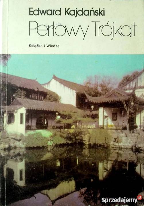 PERŁOWY TRÓJKĄT KAJDAŃSKI EDWARD Słupsk