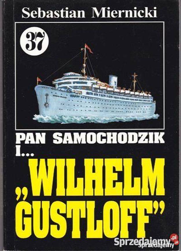 PAN SAMOCHODZIK I WILHELM GUSTLOFF MIERNICKI Zamość sprzedam