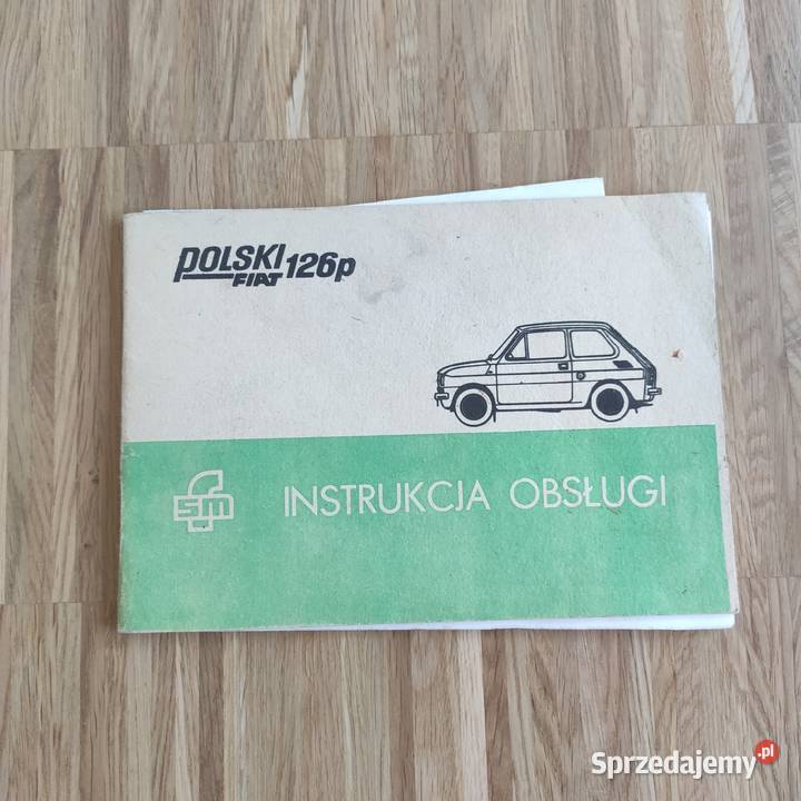Instrukcja obsługi polski Fiat 126p mazowieckie Warszawa sprzedam