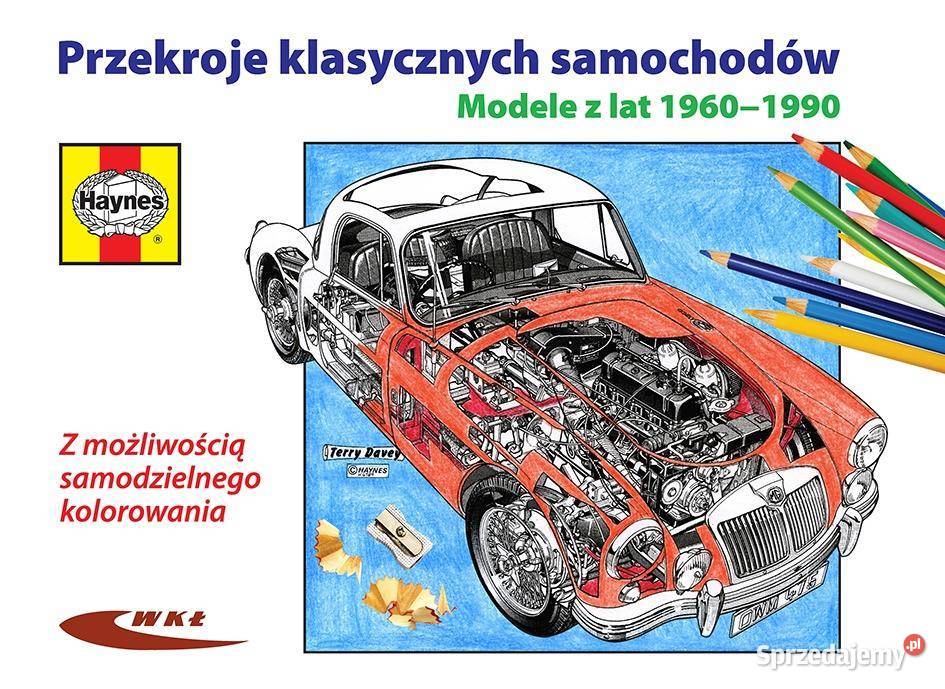 Przekroje klasycznych samochodów Modele z lat motoryzacja, transport Poradniki, albumy i reportaże łódzkie sprzedam