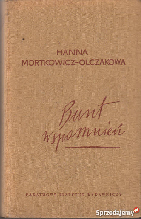 02525 BUNT WSPOMNIEŃ HANNA MORTKOWICZ OLCZAKOWA Czyrna