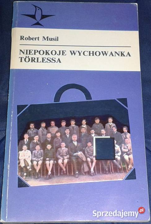 Niepokoje wychowanka Trlessa Robert Musil lubelskie