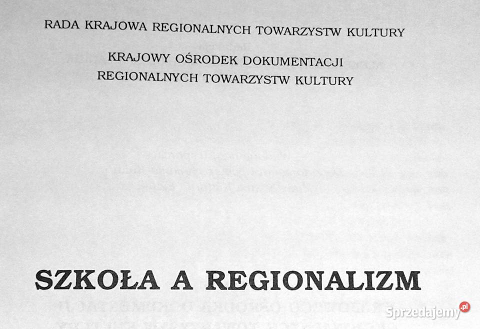 Szkoła a regionalizm Red Aleksander Kociszewski lubelskie Chełm sprzedam