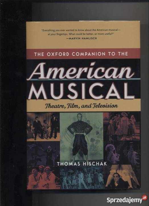 The Oxford Companion to the American Musical Pozostałe Szczecin sprzedam
