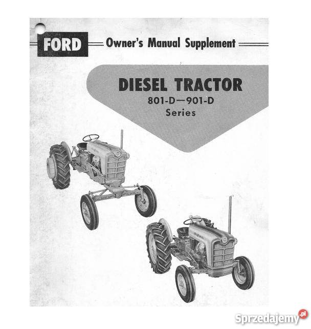 FORD 801D 901D ciągnik instrukcja obsługi Rolnictwo Kielce sprzedam