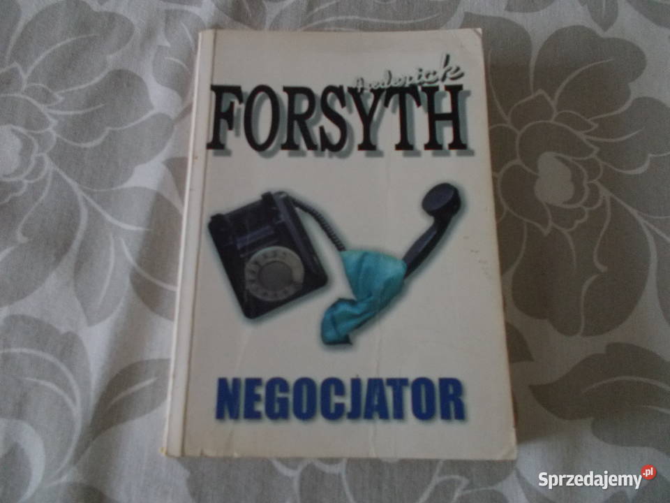 Frederick Forsyth - Negocjator