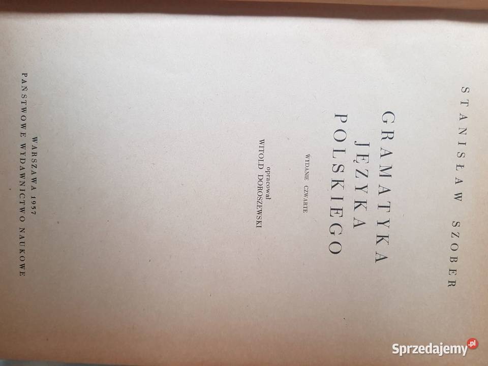 Gramatyka języka polskiego Stanisław Szober Książki naukowe i popularnonaukowe Kielce