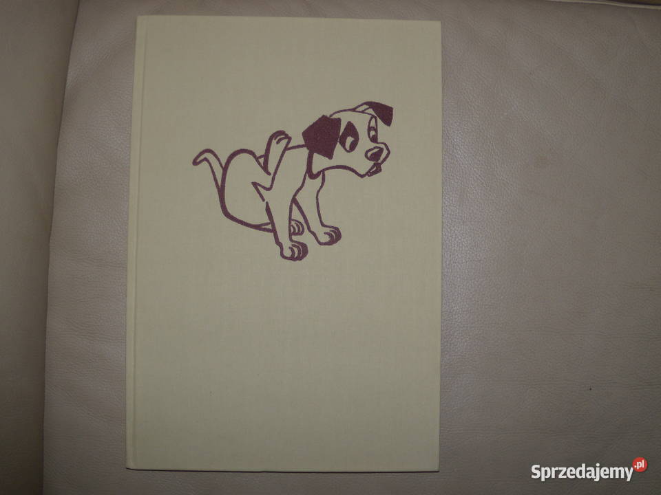 101 dalmatyńczyków Dodie Smith twarda z obwolutą mazowieckie Warszawa sprzedam