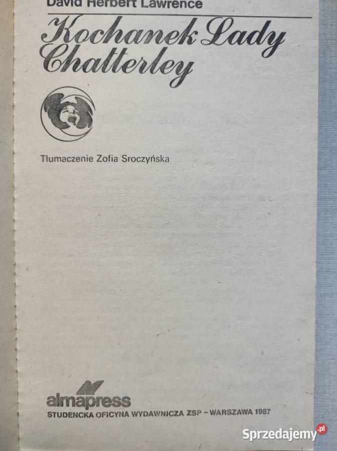 Kochanek Lady Chatterley David Herbert Lawrence Rok wydania 0 świętokrzyskie Kielce