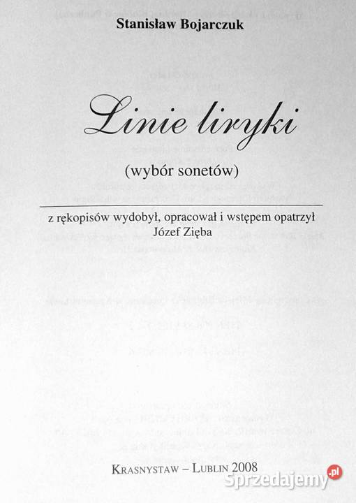 Linie liryki Wybór sonetów Stanisław Bojarczuk Chełm