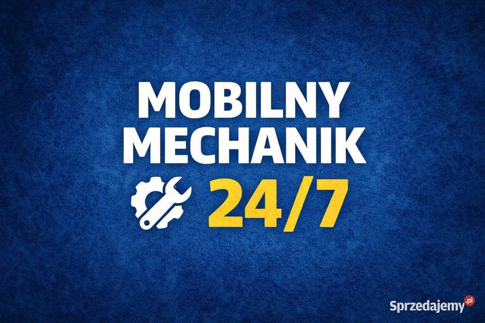 Mobilny Mechanik 24h Dojazd do Klienta Naprawa Rzeszów
