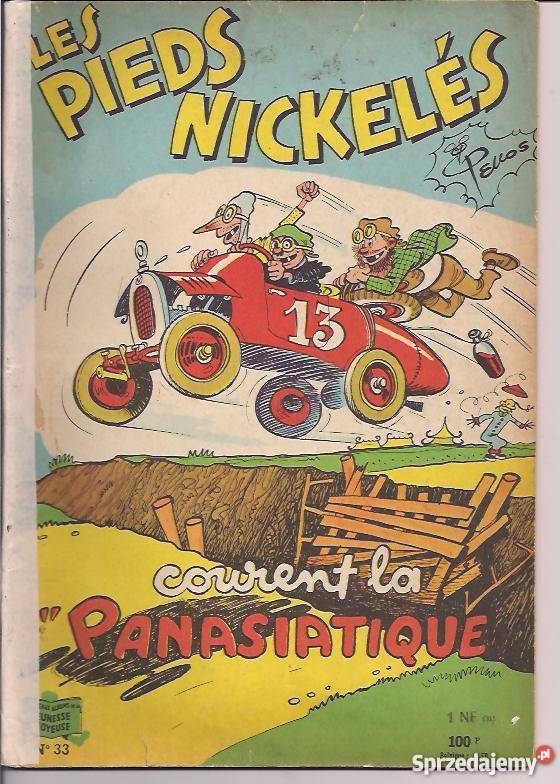 LES PIEDS NICKELES COURENT LA PANASIATIQUE Rok wydania 1957 wielkopolskie Piła