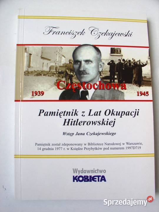 Pamiętnik z lat Okupacji Hitlerowskiej Łódź