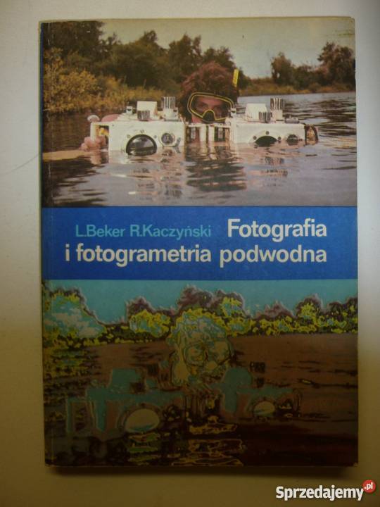 FOTOGRAFIA I FOTOGRAMETRIA PODWODNA LBEKER fotografia, edycja zdjęć mazowieckie Radom