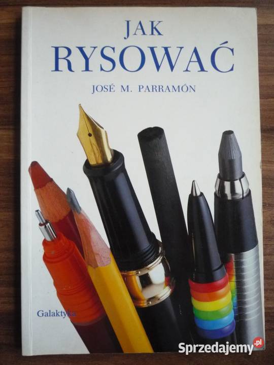 rysować Jose M Parramon Poradnik Nowy poradnik Poradniki, albumy i reportaże Szczecin sprzedam