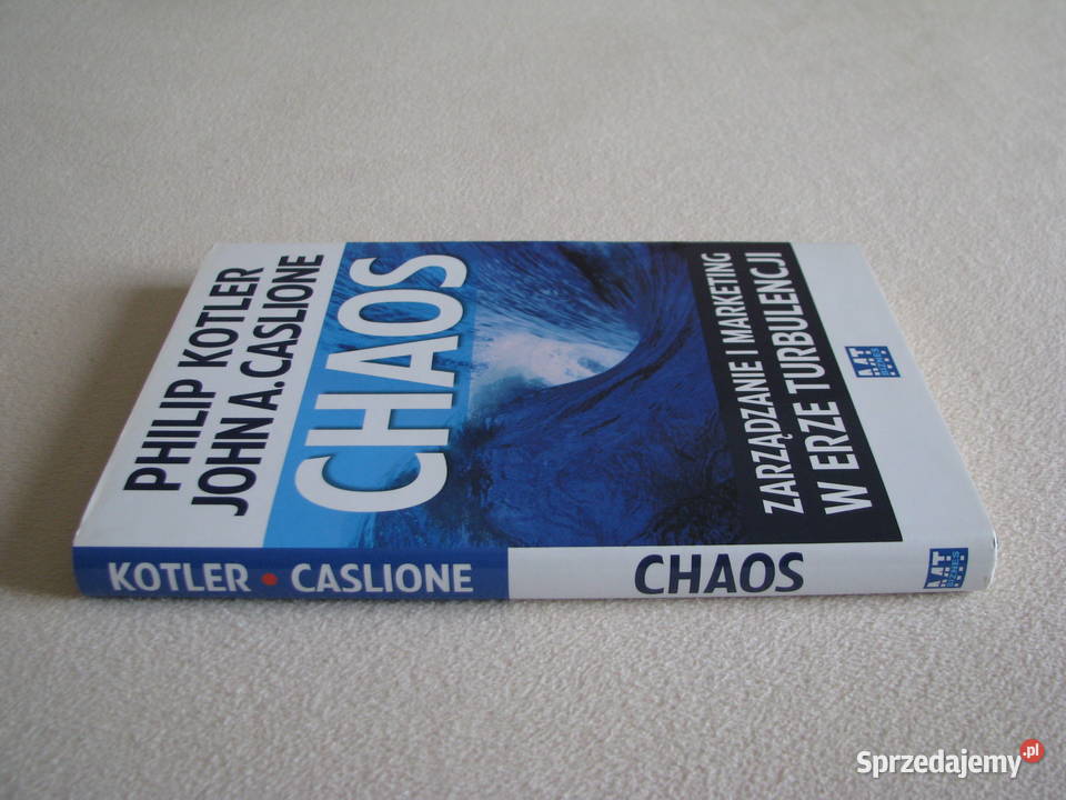 Chaos Zarządzanie i marketing w erze turbulencji twarda z obwolutą