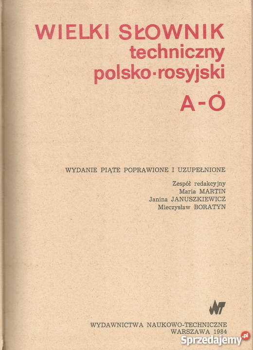 Wielki słownik polsko rosyjski T 1 2 1984 Rok wydania 1984 Tarnów
