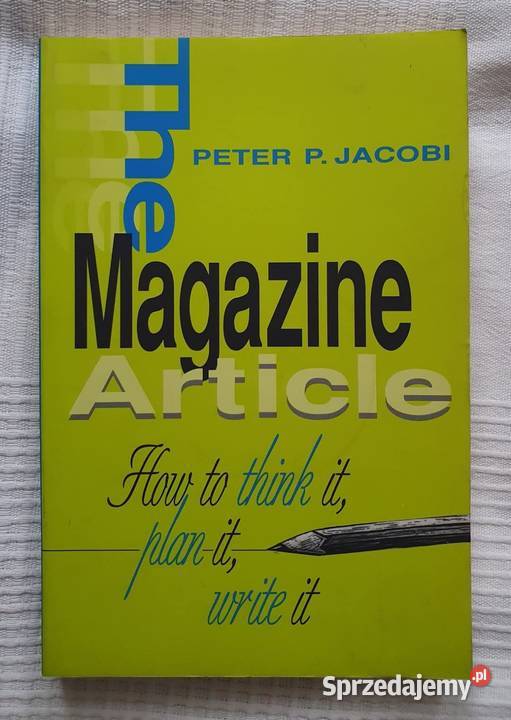 Peter P Jacobi The Magazine Article Książka ENG mazowieckie Warszawa