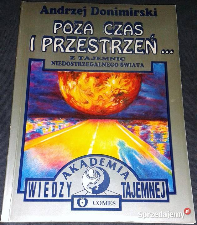 Poza czas i przestrzeń Andrzej Donimirski Pozostałe Chełm