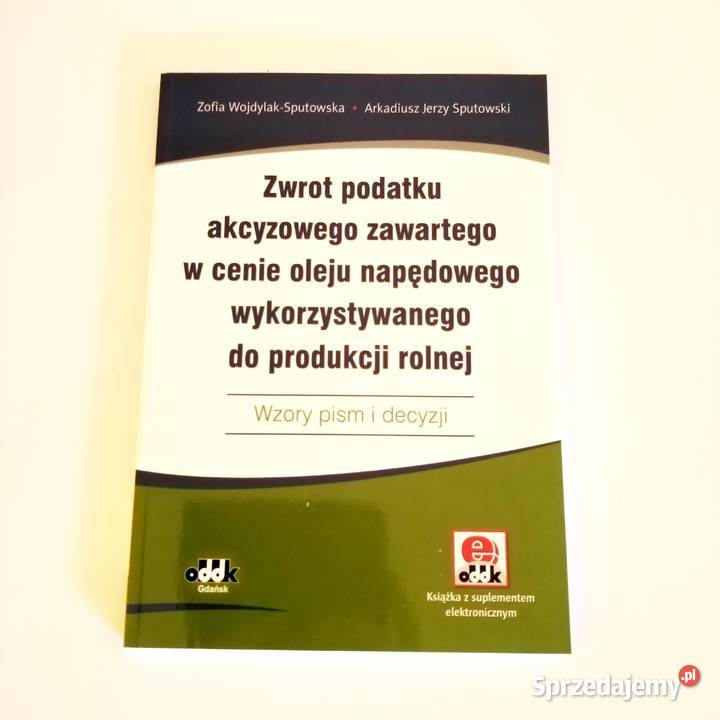 Zwrot podatku akcyzowego zawartego w oleju Łódź