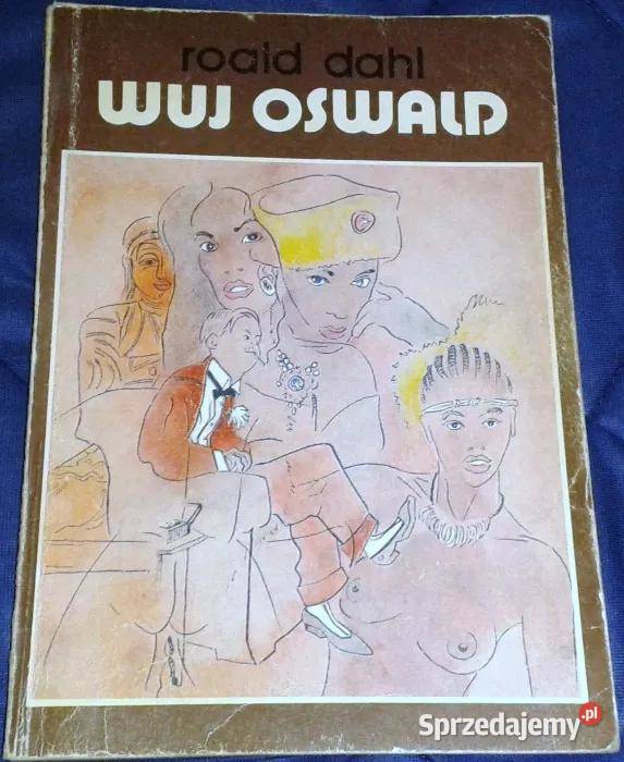 Wuj Oswald Roald Dahl Chełm