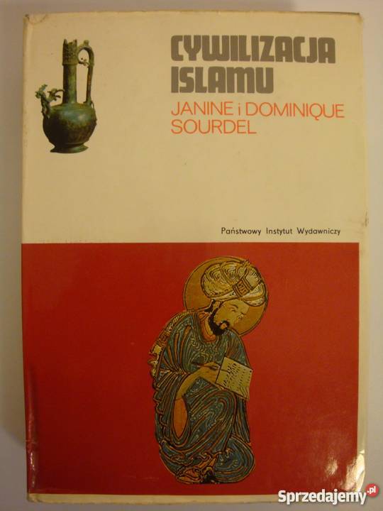 CYWILIZACJA ISLAMU JD SOURDEL kujawsko-pomorskie Włocławek