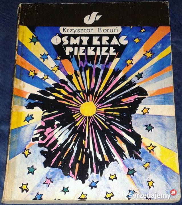Ósmy krąg piekieł Krzysztof Boruń Rok wydania 1978