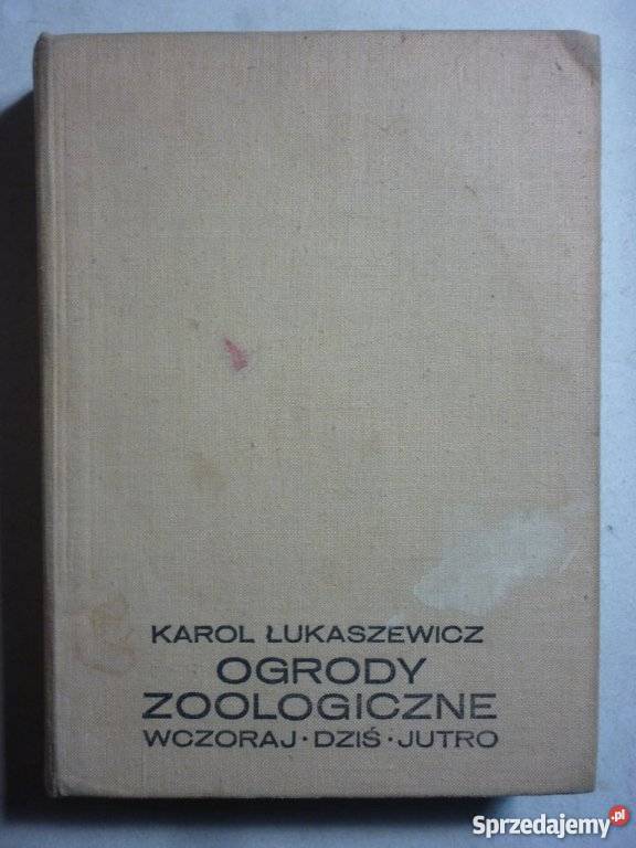 OGRODY ZOOLOGICZNE ŁUKASZEWICZ KAROL biologia, ekologia Ustka