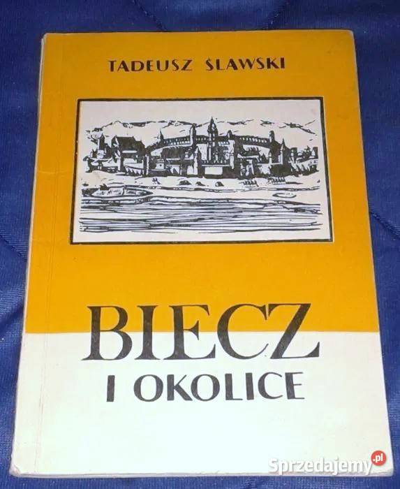 Biecz i Tadeusz Ślawski Pozostałe Chełm